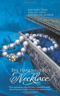 The Handmaiden's Necklace - Kat Martin