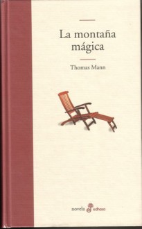 La Montaña Mágica - Thomas Mann