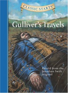 Gulliver's Travels - Martin Woodside, Jamel Akib, Arthur Pober, Jonathan Swift