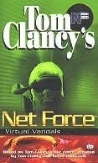 Virtual Vandals (Tom Clancy's Net Force Explorers, #1) - Diane Duane, Tom Clancy, Steve Pieczenik