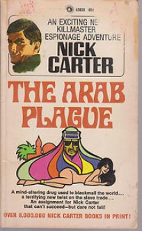 The Arab Plague - Nick Carter