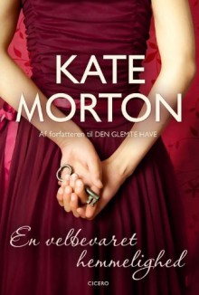 En velbevaret hemmelighed - Kate Morton