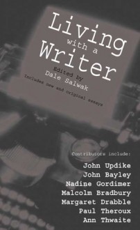 Living with a Writer - Dale Salwak