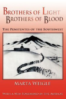 Brothers of Light, Brothers of Blood - Marta Weigle