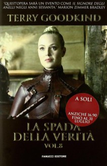 L'impero degli indifesi (La Spada della Verità, #8) - Terry Goodkind, Nicola Gianni