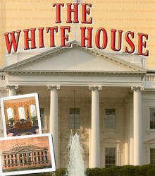 The White House - Holly Karapetkova