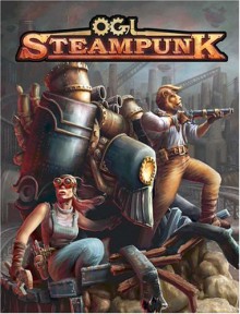 Ogl Steampunk - Alejandro Melchor, Scott Clark