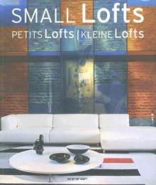 Small Lofts / Petits Lofts / Kleine Lofts (Evergreen) - Various, Evergreen