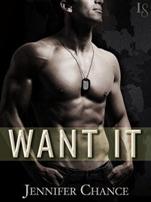 Want It (Rule Breakers) - Jennifer Chance