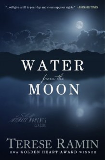 Water From the Moon (Futures & Securities) - Terese Ramin