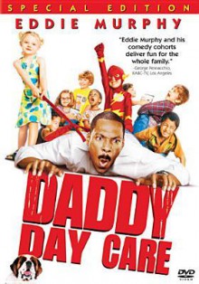 Daddy Day Care - Steve Carr III, Steve Carr, Anjelica Carr Huston