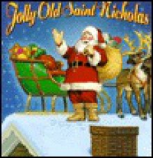 Jolly Old Saint Nicholas: Board Book and Play Piece - Tom Newsom, Tom Newsom