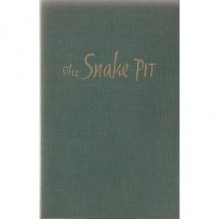 The Snake Pit - Mary Jane Ward