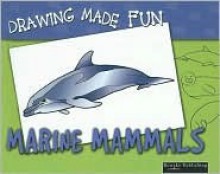 Marine Mammals - Robin Lee Makowski