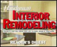 The Family Handyman: Interior Remodelling - Family Handyman Magazine, Family Handyman Magazine