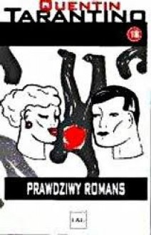 Prawdziwy romans - Quentin Tarantino