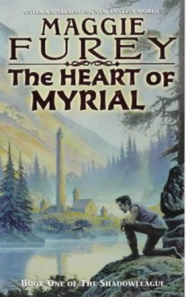 The Heart of Myrial - Maggie Furey