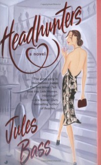 Headhunters - Jules Bass