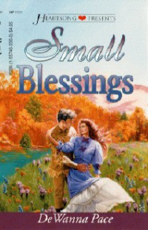 Small Blessings - Dewanna Pace