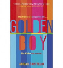 Golden Boy - Abigail Tarttelin