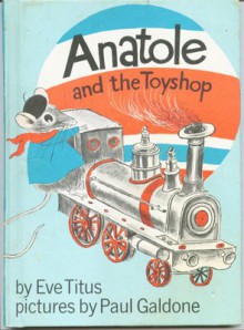 Anatole and the Toyshop - Eve Titus