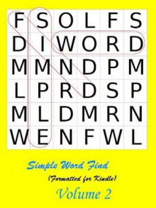 Simple Word Find : Volume 2 - K. Lenart