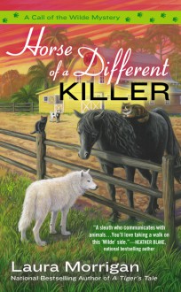 Horse of a Different Killer - Laura Morrigan