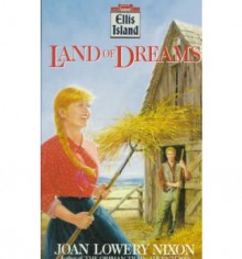 Land of Dreams - Joan Lowery Nixon