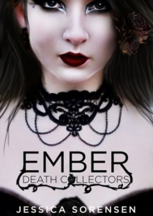 Ember - Jessica Sorensen