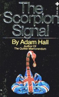 The Scorpion Signal - Adam Hall