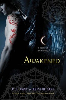 Awakened - Kristin Cast, Phyllis Christine Cast