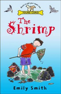 The Shrimp - Emily Smith