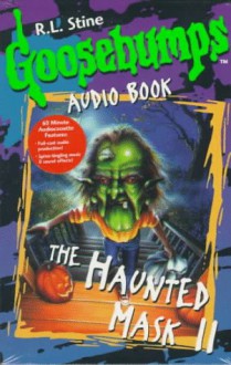 The Haunted Mask II (Goosebumps, #36) - R.L. Stine