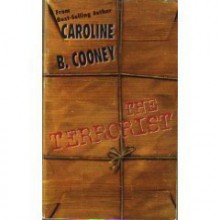 The Terrorist - Caroline B. Cooney