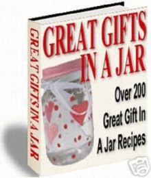 200+ GIFTS in a JAR RECIPES eBOOK Cookbook - eBook-Ventures