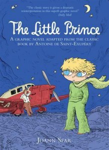 The Little Prince. by Joann Sfar - Joann Sfar