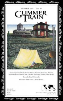 Glimmer Train Stories #39 - Gerard Varni, Linda B. Swanson-Davies, Paul Rawlins, Charles Baxter, U Pa Pa Lay, Siobhan Dowd, Rita Costello, Ann Pancake, Randolph Thomas, Mark Rader, Sergio Gabriel Waisman, U Lu Zaw., Susan Burmeister-Brown, Tiffany Drever