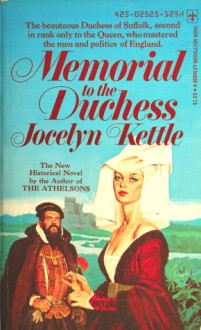 Memorial to the Duchess - Jocelyn Kettle