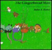 Gingerbread Man, The - John A. Rowe, North-South Books