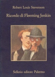 Ricordo di Fleeming Jenkin - Robert Louis Stevenson