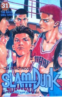 Slam Dunk Vol. 31: Tim Basket SMU Shohoku - Takehiko Inoue