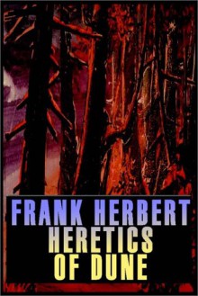 Heretics of Dune - Frank Herbert