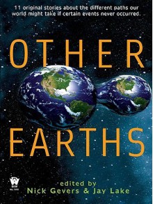 Other Earths - Nick Gevers