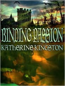 Binding Passion - Katherine Kingston