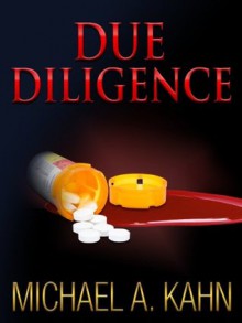 DUE DILIGENCE (Rachel Gold Mystery) - Michael Kahn