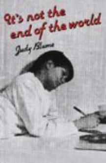 It's Not The End Of The World - Judy Blume