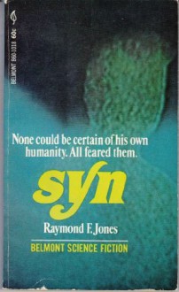 Syn (Belmont Science Fiction, B60-1018) - Raymond F. Jones