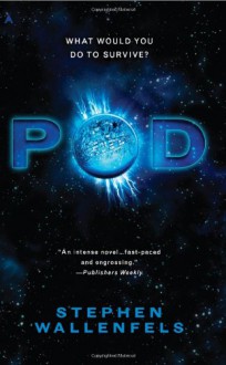 Pod - Stephen Wallenfels