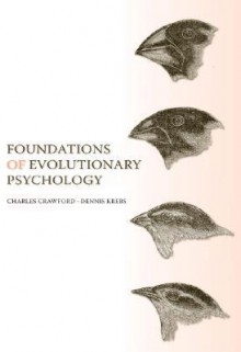 Foundations of Evolutionary Psychology - Charles Crawford