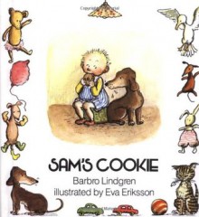 Sam's Cookie - Barbro Lindgren, Eva Eriksson